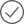 A grey checkmark enclosed in a circle.
